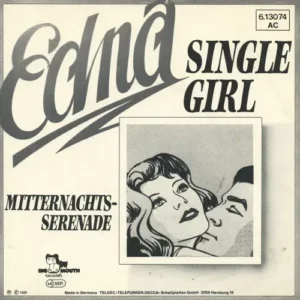 Edna - Single Girl (nur Cover)
