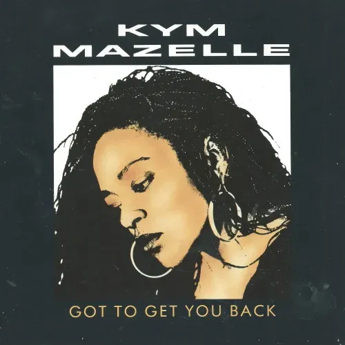 Mazelle Kym - Got to get you back (nur Cover)