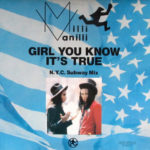 Milli Vanilli - Girl you know it's true (N.Y.C Subway Mix) (Maxi-Single)