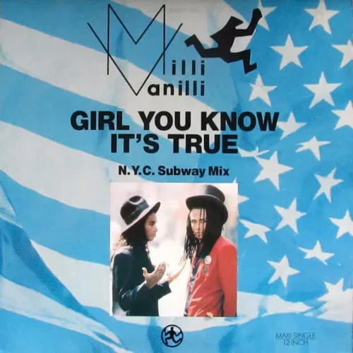 Milli Vanilli - Girl you know it's true (N.Y.C Subway Mix) (Maxi-Single)