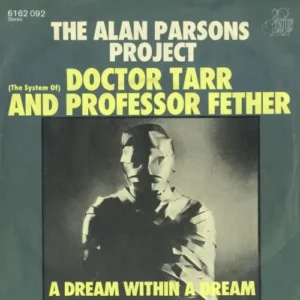 Alan Parsons Project - (The System Of) Doctor Tarr and Professor Fether (nur Cover)