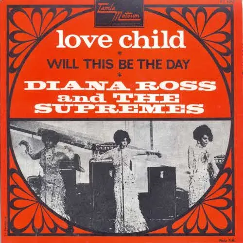 Ross Diana & Supremes - Love child (nur Cover - FR)