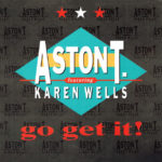 Aston T. - Go get it! (Maxi-Single)