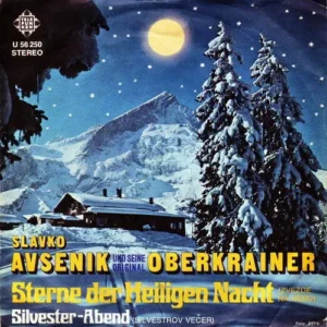 Avsenik Slavko & Oberkrainer - Sterne der Heiligen Nacht (Zvezde na nebu)