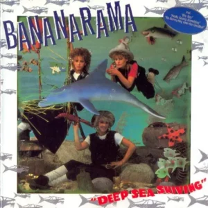 Bananarama - Deep sea skiving (LP)