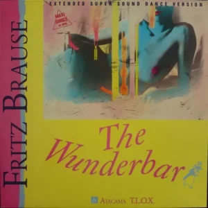 Brause Fritz - The wunderbar (Maxi-Single)