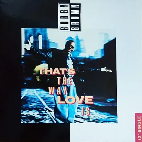 Brown Bobby - That's the way love is (Maxi-Single-UK)