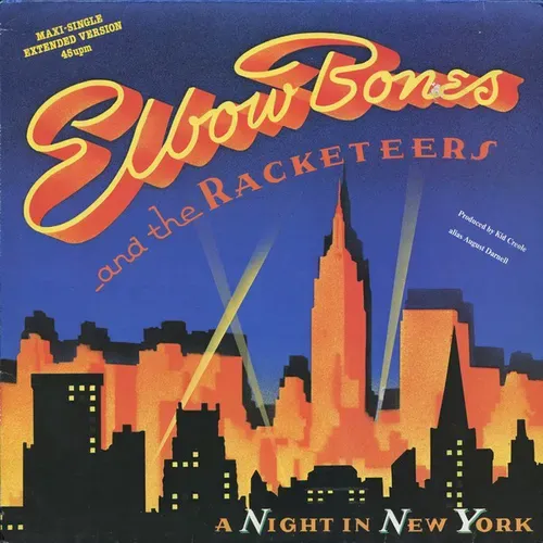 Elbow Bones & Racketeers - A night in New York (Maxi-Single)