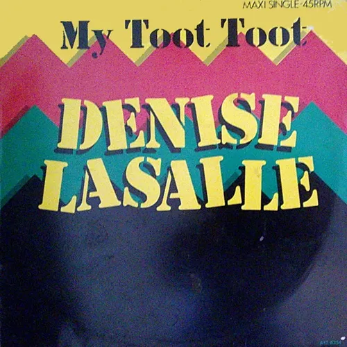 Lasalle Denise - My Toot Toot (Maxi-Single-NL)