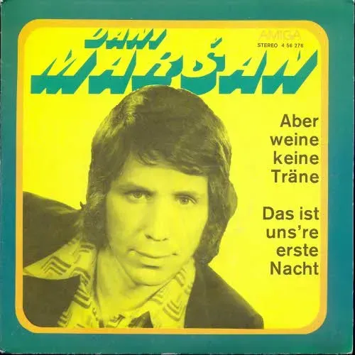 Marsan Dani - Aber weine keine Träne (AMIGA)