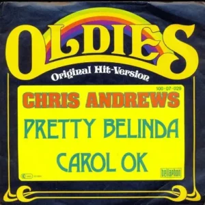 Andrews Chris - Pretty Belinda (RI-Oldies Original Hit-Version - nur Cover)