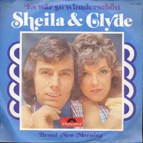 Sheila & Clyde - Es war so wunderschön