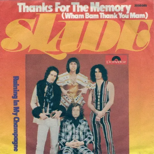 Slade - Thanks for the memory