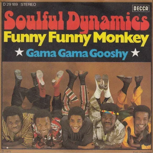 Soulful Dynamics - Funny funny monkey