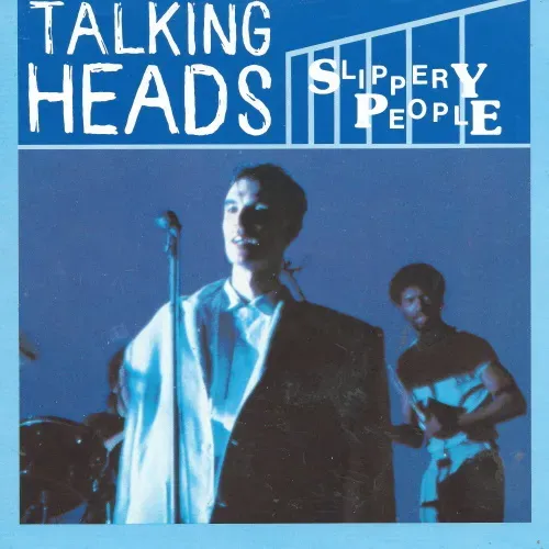 Talking Heads - Slippery people (nur Cover)