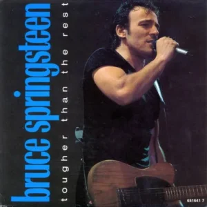 Springsteen Bruce - Tougher than the rest (nur Cover)