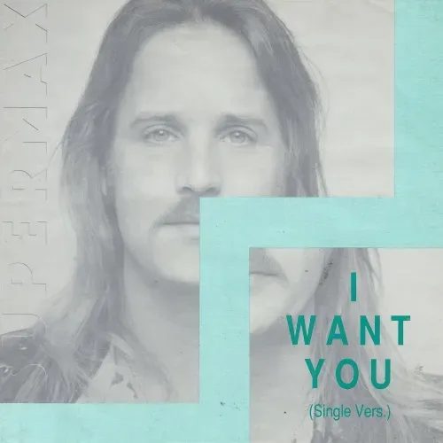 Supermax - I want you (nur Cover)