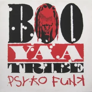 Boo Yaa T.R.I.B.E. - Psyko Funk (Maxi-Single)