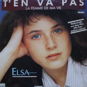 Elsa - T'en va pas (Maxi-Single)