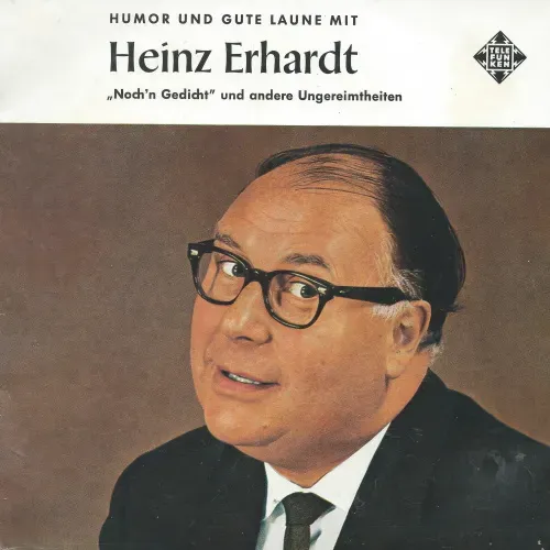 Erhardt Heinz - Humor und gute Laune (EP)