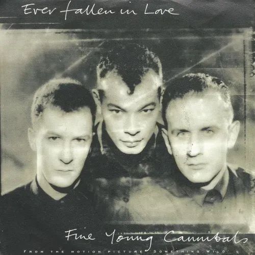 Fine Young Cannibals - Ever fallen in love