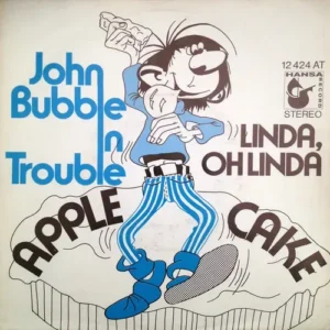 Apple Cake - John Bubble in Trouble (nur Cover)