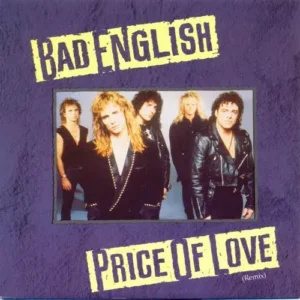 Bad English - Price of love (nur Cover)