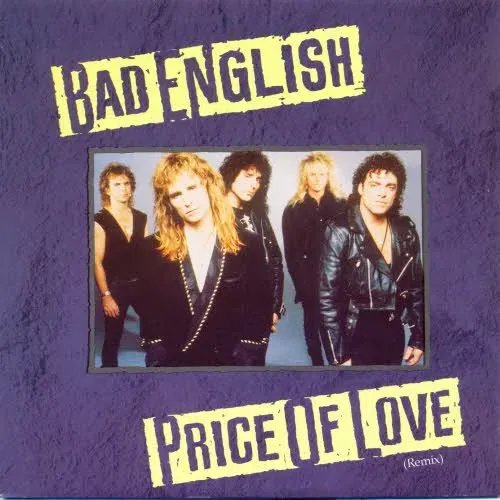 Bad English - Price of love (nur Cover)
