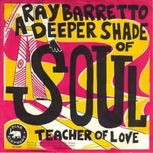 Barretto Ray - A deeper shade of soul  (nur Cover-NL)