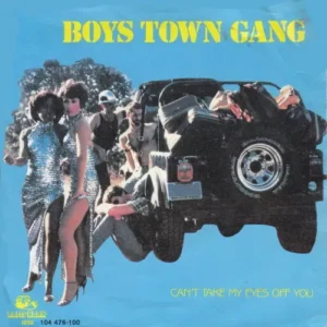 Boys Town Gang - Can't take my eyes off you (nur Cover)