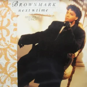 Brownmark - Next time (Maxi-Single)