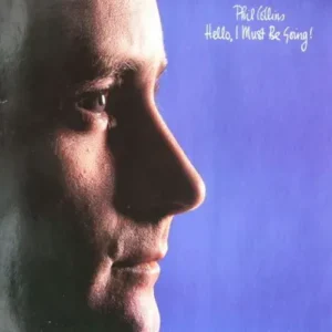 Collins Phil - Hello, I must be going! (LP)