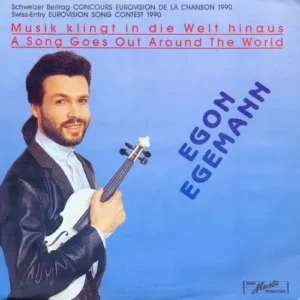 Egemann Egon - Musik klingt in die Welt hinaus (CH)
