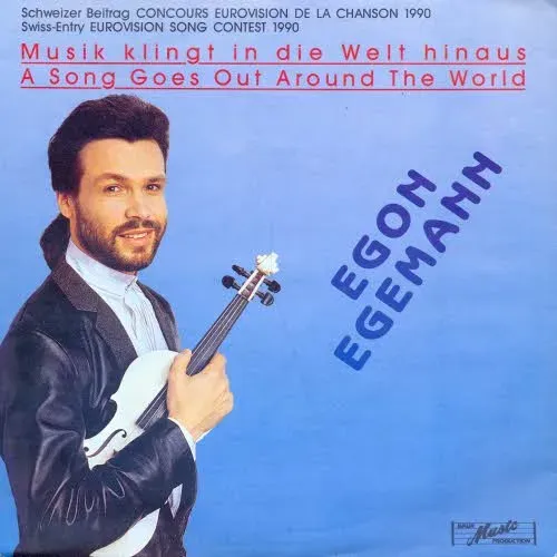 Egemann Egon - Musik klingt in die Welt hinaus (CH)