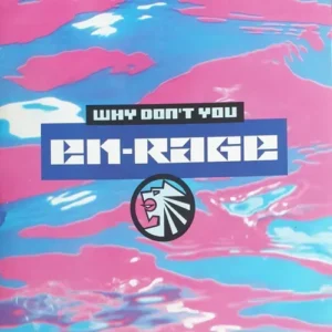 En-Rage - Why don't you (Maxi-Single)