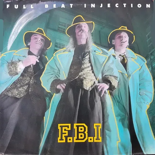 FBI - Full beat injection (Maxi-Single)
