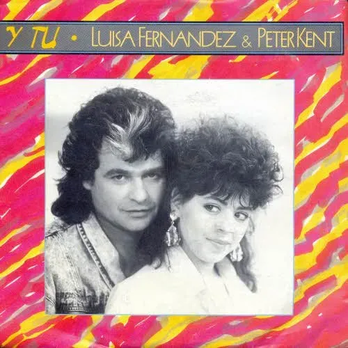 Fernandez Luisa & Kent Peter - Y tu (AT)