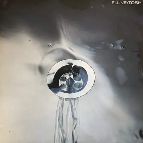 Fluke - Tosh (Maxi-Single-UK)
