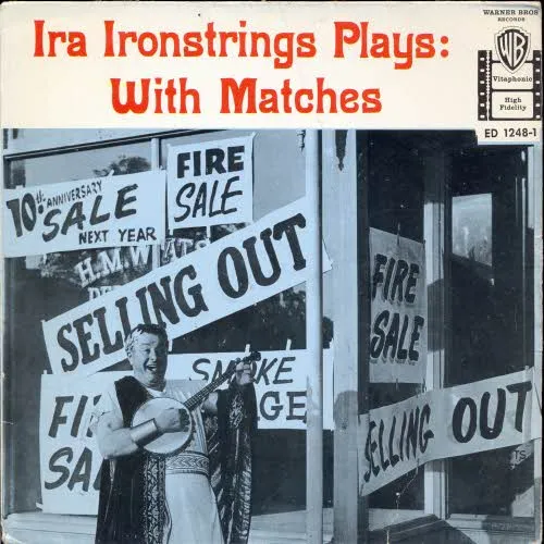 Ironstrings Ira - Ira Ironstrings Plays: With matches (nur Cover)
