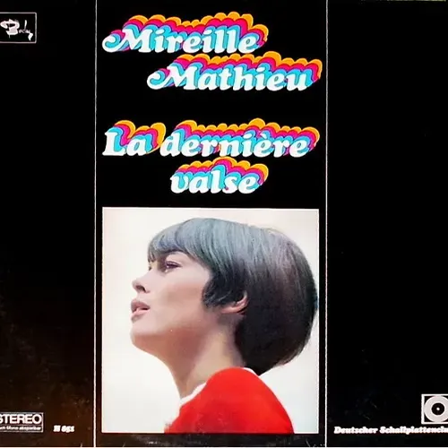 Mathieu Mireille - La derniere valse (LP)