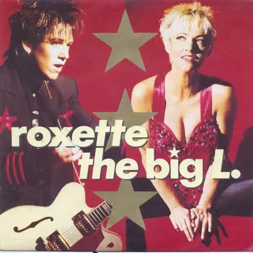 Roxette - The big L. (nur Cover)