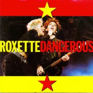Roxette - Dangerous (nur Cover)