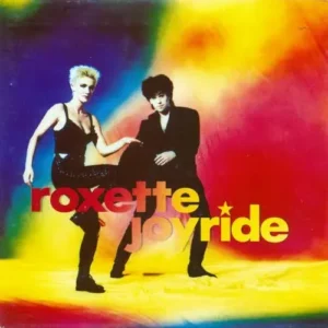 Roxette - Joyride (nur Cover)