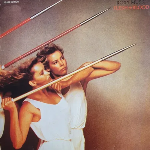 Roxy Music - Flesh + Blood (LP-Club Edition)