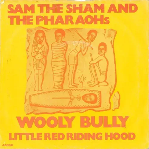 Sam the Sham and the Pharaohs - Wooly Bully (nur Cover-NL-RI)