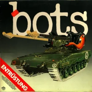 Bots - Entrüstung (LP)