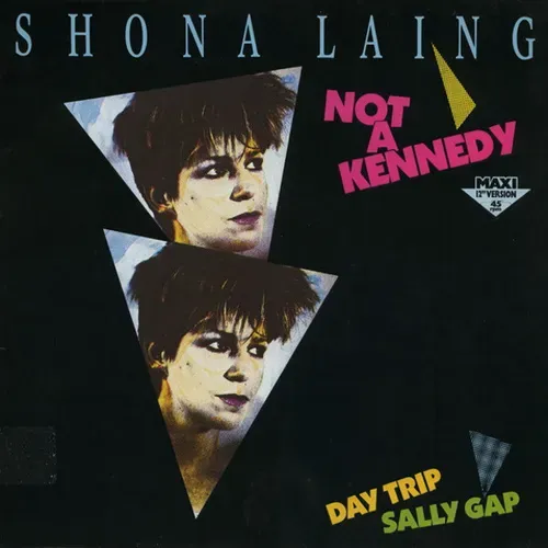 Laing Shona - Not A Kennedy (Maxi-Single)