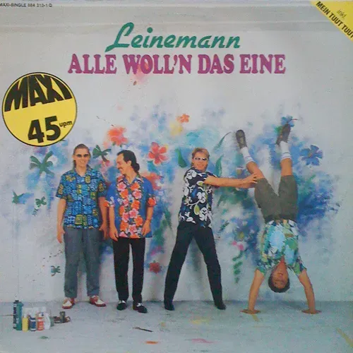 Leinemann - Alle woll'n das eine (Maxi-Single)