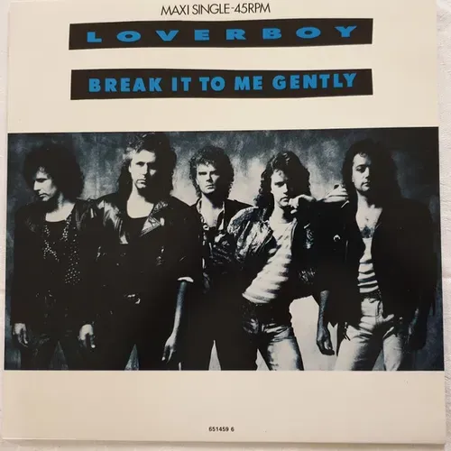 Loverboy - Break it to me gently (Maxi-Single-NL)