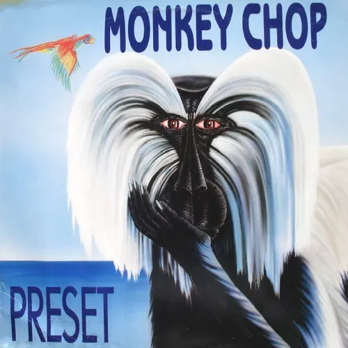 Preset - Monkey chop (Maxi-Single)